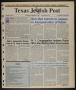 Primary view of Texas Jewish Post (Fort Worth, Tex.), Vol. 49, No. 46, Ed. 1 Thursday, November 16, 1995