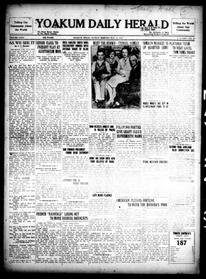 Primary view of object titled 'Yoakum Daily Herald (Yoakum, Tex.), Vol. 35, No. 45, Ed. 1 Sunday, May 24, 1931'.
