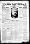 Thumbnail image of item number 1 in: 'Yoakum Daily Herald (Yoakum, Tex.), Vol. 29, No. 107, Ed. 1 Thursday, August 6, 1925'.
