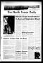 Newspaper: The North Texas Daily (Denton, Tex.), Vol. 58, No. 66, Ed. 1 Friday, …