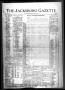 Newspaper: The Jacksboro Gazette (Jacksboro, Tex.), Vol. 47, No. 10, Ed. 1 Thurs…