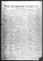 Newspaper: The Jacksboro Gazette (Jacksboro, Tex.), Vol. 46, No. 50, Ed. 1 Thurs…