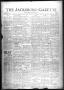 Newspaper: The Jacksboro Gazette (Jacksboro, Tex.), Vol. 46, No. 41, Ed. 1 Thurs…