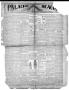Thumbnail image of item number 1 in: 'Palacios Beacon (Palacios, Tex.), Vol. 3, No. [5], Ed. 1 Friday, February 3, 1911'.
