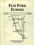 Thumbnail image of item number 1 in: 'Elm Fork Echoes, Volume 21, May 1993'.