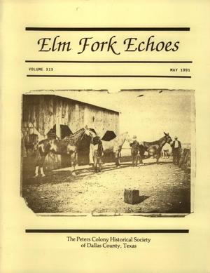 Primary view of Elm Fork Echoes, Volume 19, Number 1, May 1991