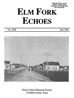 Primary view of object titled 'Elm Fork Echoes, Volume 22, May 1994'.