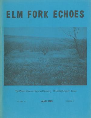 Primary view of Elm Fork Echoes, Volume 11, Number 1, April 1983