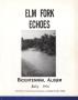 Thumbnail image of item number 1 in: 'Elm Fork Echoes Bicentennial Album, July 1976'.