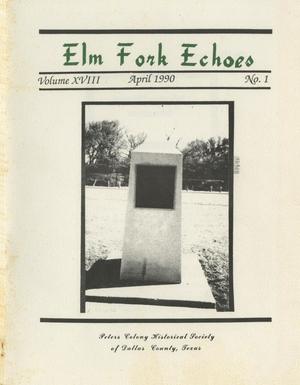 Primary view of object titled 'Elm Fork Echoes, Volume 18, Number 1, April 1990'.