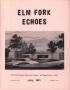 Primary view of Elm Fork Echoes, Volume 9, Number 1, April 1981