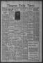 Newspaper: Timpson Daily Times (Timpson, Tex.), Vol. 44, No. 25, Ed. 1 Saturday,…