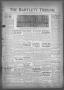 Thumbnail image of item number 1 in: 'The Bartlett Tribune and News (Bartlett, Tex.), Vol. 51, No. 1, Ed. 1, Friday, September 24, 1937'.