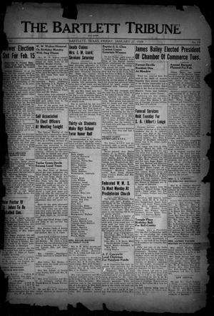Primary view of object titled 'The Bartlett Tribune and News (Bartlett, Tex.), Vol. 52, No. 19, Ed. 1, Friday, January 27, 1939'.