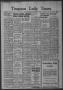Newspaper: Timpson Daily Times (Timpson, Tex.), Vol. 44, No. 20, Ed. 1 Saturday,…