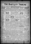 Primary view of The Bartlett Tribune and News (Bartlett, Tex.), Vol. 52, No. 46, Ed. 1, Friday, August 4, 1939