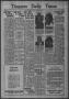 Newspaper: Timpson Daily Times (Timpson, Tex.), Vol. 33, No. 20, Ed. 1 Saturday,…