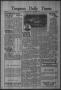 Thumbnail image of item number 1 in: 'Timpson Daily Times (Timpson, Tex.), Vol. 33, No. 189, Ed. 1 Saturday, September 22, 1934'.