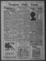 Newspaper: Timpson Daily Times (Timpson, Tex.), Vol. 35, No. 215, Ed. 1 Wednesda…