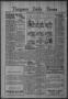 Newspaper: Timpson Daily Times (Timpson, Tex.), Vol. 33, No. 209, Ed. 1 Saturday…
