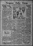 Newspaper: Timpson Daily Times (Timpson, Tex.), Vol. 34, No. 39, Ed. 1 Saturday,…