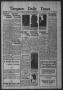 Primary view of Timpson Daily Times (Timpson, Tex.), Vol. 33, No. 253, Ed. 1 Saturday, December 22, 1934