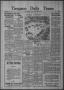 Newspaper: Timpson Daily Times (Timpson, Tex.), Vol. 34, No. 228, Ed. 1 Saturday…