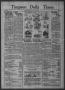 Newspaper: Timpson Daily Times (Timpson, Tex.), Vol. 35, No. 133, Ed. 1 Saturday…