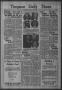 Newspaper: Timpson Daily Times (Timpson, Tex.), Vol. 32, No. 113, Ed. 1 Wednesda…
