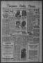 Newspaper: Timpson Daily Times (Timpson, Tex.), Vol. 33, No. 142, Ed. 1 Wednesda…