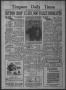 Newspaper: Timpson Daily Times (Timpson, Tex.), Vol. 35, No. 157, Ed. 1 Saturday…