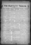 Newspaper: The Bartlett Tribune and News (Bartlett, Tex.), Vol. 57, No. 13, Ed. …