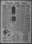 Newspaper: Timpson Daily Times (Timpson, Tex.), Vol. 35, No. 167, Ed. 1 Saturday…