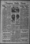 Newspaper: Timpson Daily Times (Timpson, Tex.), Vol. 32, No. 174, Ed. 1 Saturday…