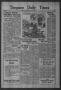 Thumbnail image of item number 1 in: 'Timpson Daily Times (Timpson, Tex.), Vol. 33, No. 101, Ed. 1 Monday, May 21, 1934'.