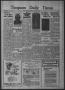 Primary view of Timpson Daily Times (Timpson, Tex.), Vol. 36, No. 14, Ed. 1 Tuesday, January 19, 1937