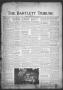Newspaper: The Bartlett Tribune and News (Bartlett, Tex.), Vol. 66, No. 7, Ed. 1…