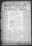 Newspaper: The Bartlett Tribune and News (Bartlett, Tex.), Vol. 66, No. 8, Ed. 1…