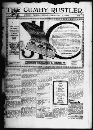 Primary view of object titled 'The Cumby Rustler. (Cumby, Tex.), Vol. 16, No. 46, Ed. 1 Friday, February 14, 1908'.