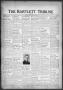 Newspaper: The Bartlett Tribune and News (Bartlett, Tex.), Vol. 67, No. 21, Ed. …