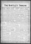 Newspaper: The Bartlett Tribune and News (Bartlett, Tex.), Vol. 67, No. 45, Ed. …