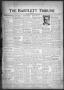 Newspaper: The Bartlett Tribune and News (Bartlett, Tex.), Vol. 68, No. 6, Ed. 1…