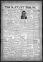 Newspaper: The Bartlett Tribune and News (Bartlett, Tex.), Vol. 70, No. 25, Ed. …