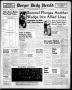 Newspaper: Borger Daily Herald (Borger, Tex.), Vol. 17, No. 78, Ed. 1 Monday, Fe…