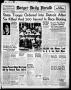 Thumbnail image of item number 1 in: 'Borger Daily Herald (Borger, Tex.), Vol. 17, No. 180, Ed. 1 Monday, June 21, 1943'.