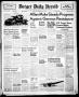 Newspaper: Borger Daily Herald (Borger, Tex.), Vol. 17, No. 134, Ed. 1 Wednesday…