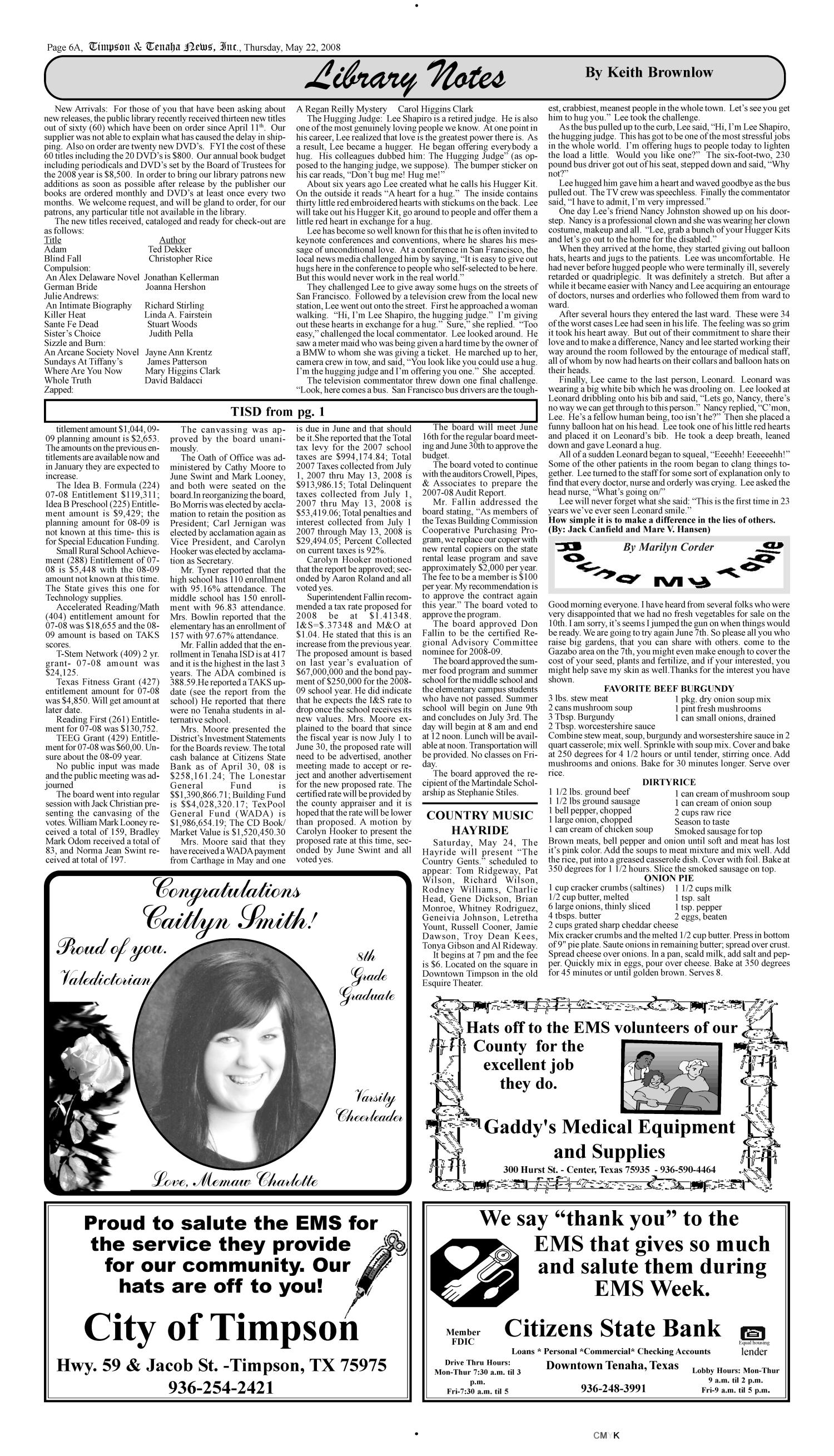 Timpson & Tenaha News (Timpson, Tex.), Vol. 26, No. 21, Ed. 1 Thursday, May 22, 2008
                                                
                                                    [Sequence #]: 6 of 14
                                                