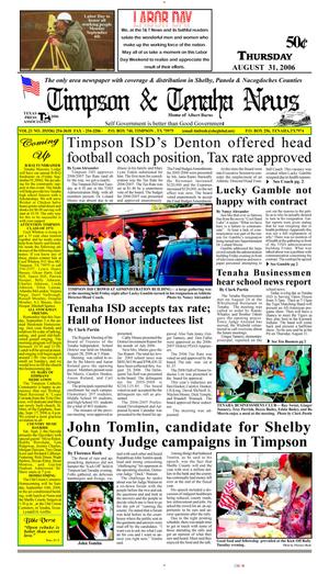 Primary view of object titled 'Timpson & Tenaha News (Timpson, Tex.), Vol. 21, No. 35, Ed. 1 Thursday, August 31, 2006'.