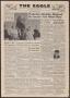 Thumbnail image of item number 1 in: 'The Eagle, Volume 2, Number 19, Thursday, September 9, 1943'.