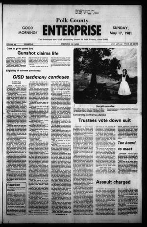 Primary view of Polk County Enterprise (Livingston, Tex.), Vol. 99, No. 40, Ed. 1 Sunday, May 17, 1981
